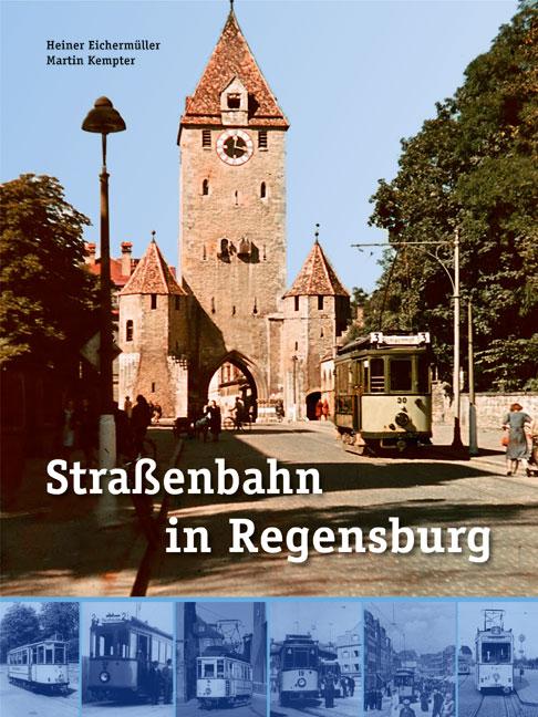 Vorderes Coverbild Straßenbahn in Regensburg