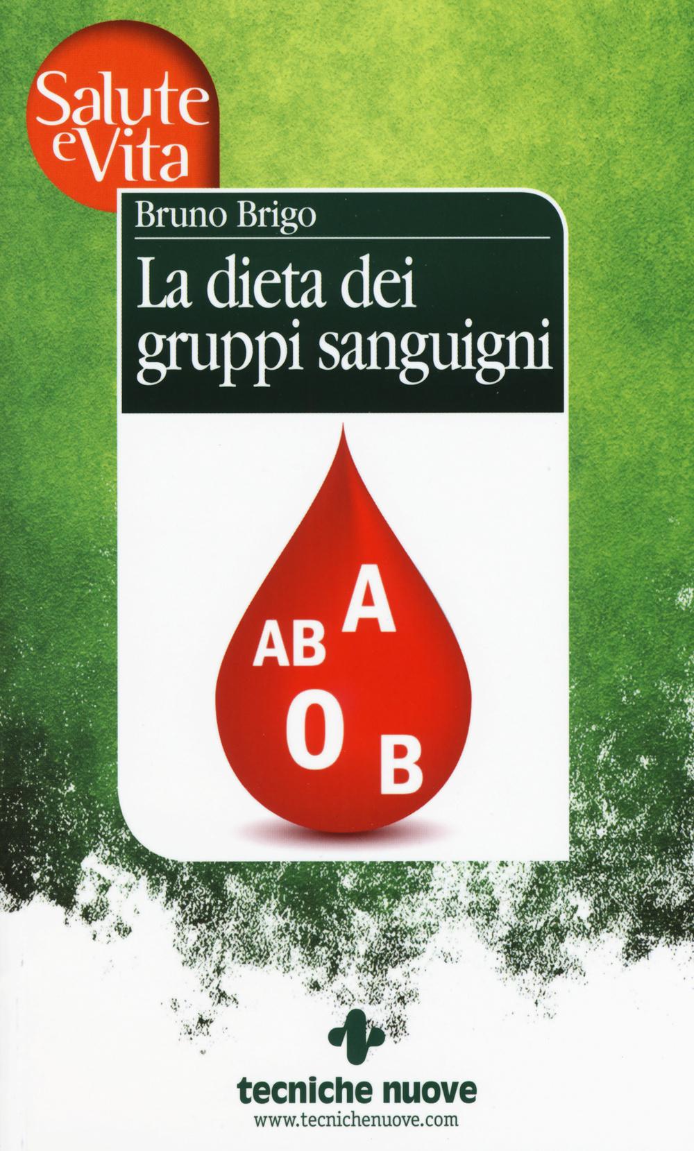 Vorderes Coverbild La dieta dei gruppi sanguigni