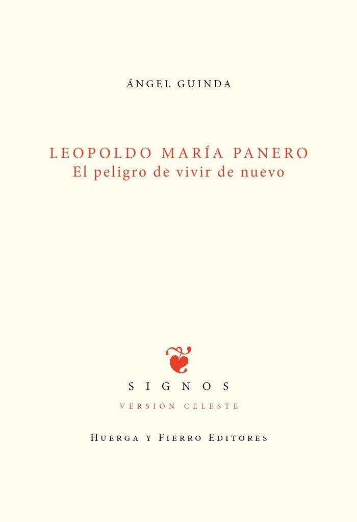 Vorderes Coverbild Leopoldo María Panero : el peligro de vivir de nuevo