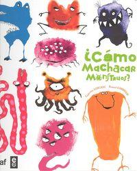 Vorderes Coverbild Como Machacar Monstruos?