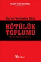 Vorderes Coverbild Kuran Verilerine Göre Kötülük Toplumu