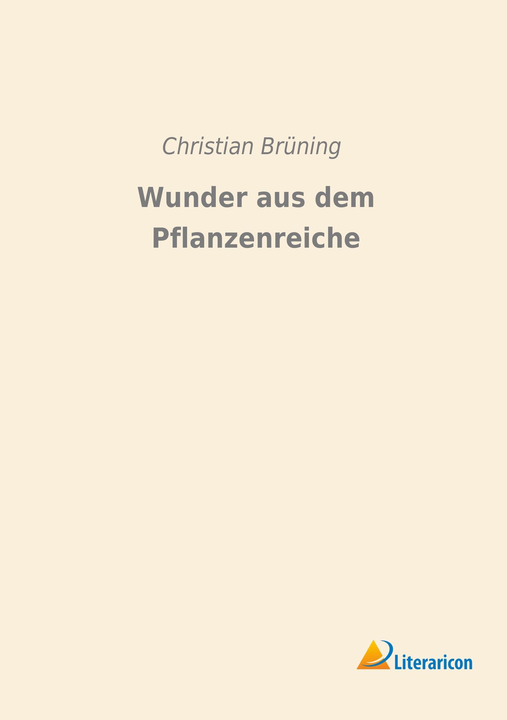 Vorderes Coverbild Wunder aus dem Pflanzenreiche