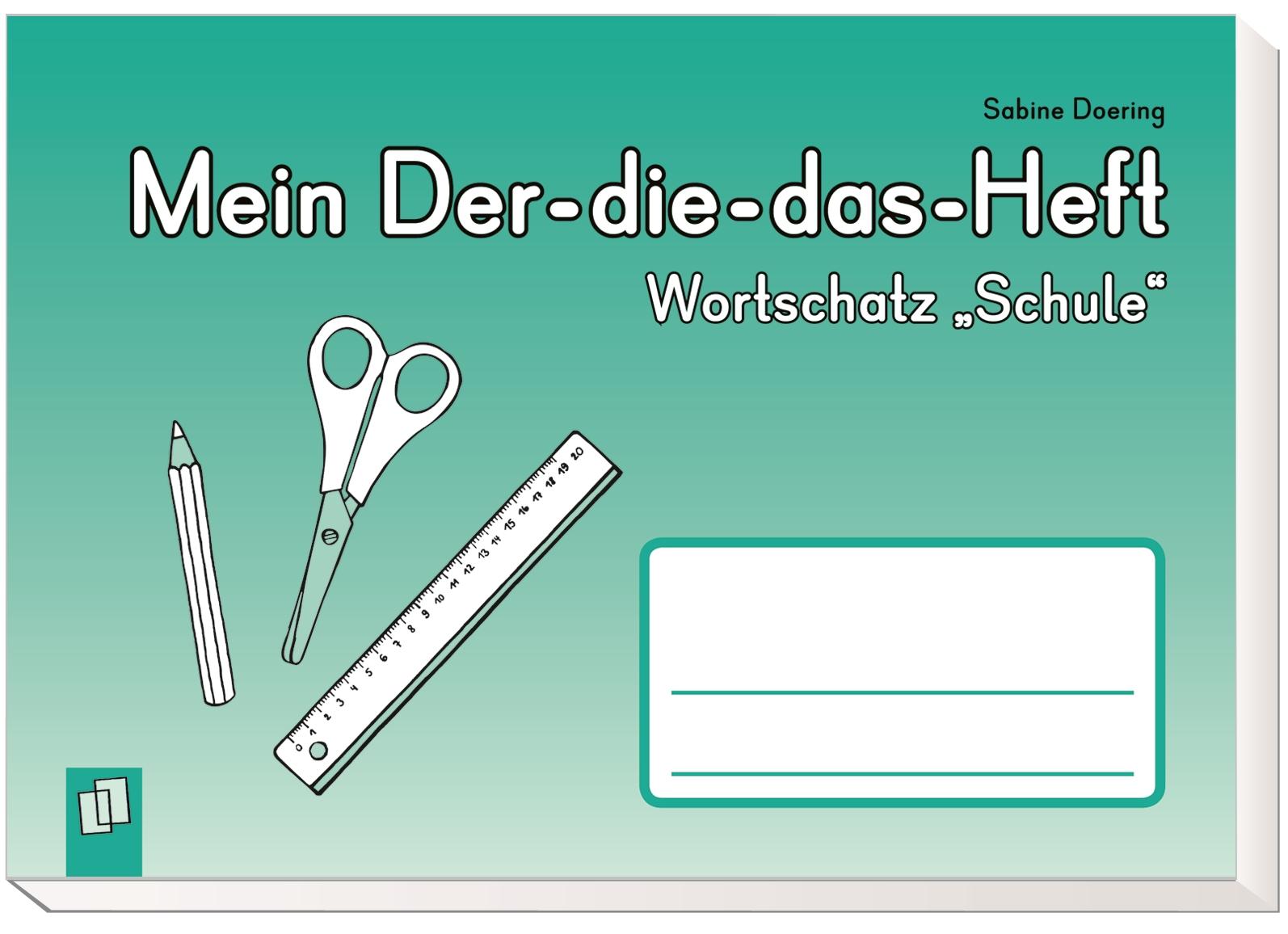 Beispielinhalt (Bild) Mein Der-die-das-Heft: Wortschatz "Schule"