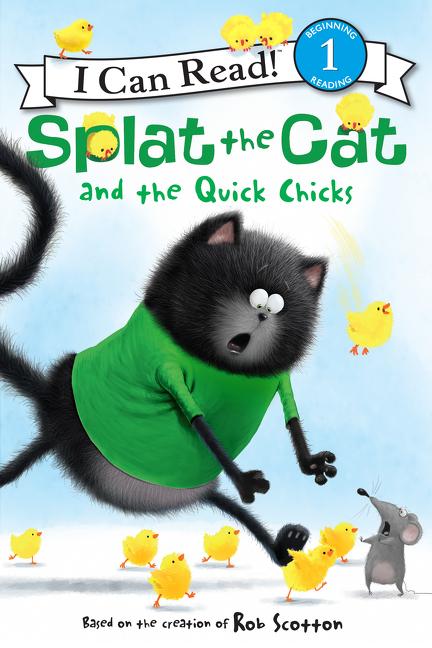 Vorderes Coverbild Splat the Cat and the Quick Chicks