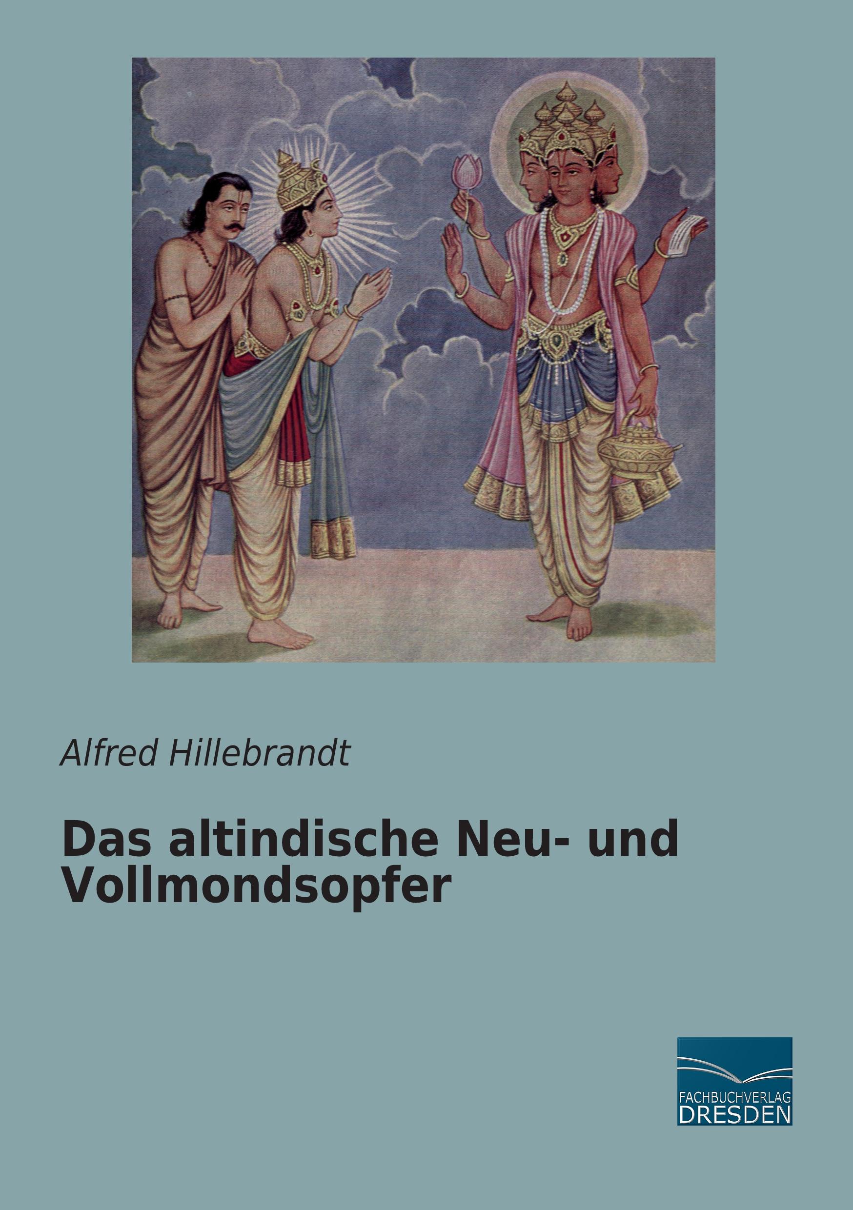 Vorderes Coverbild Das altindische Neu- und Vollmondsopfer