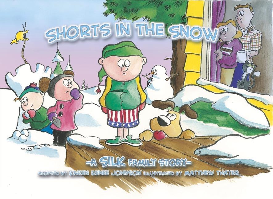 Vorderes Coverbild Shorts in the Snow