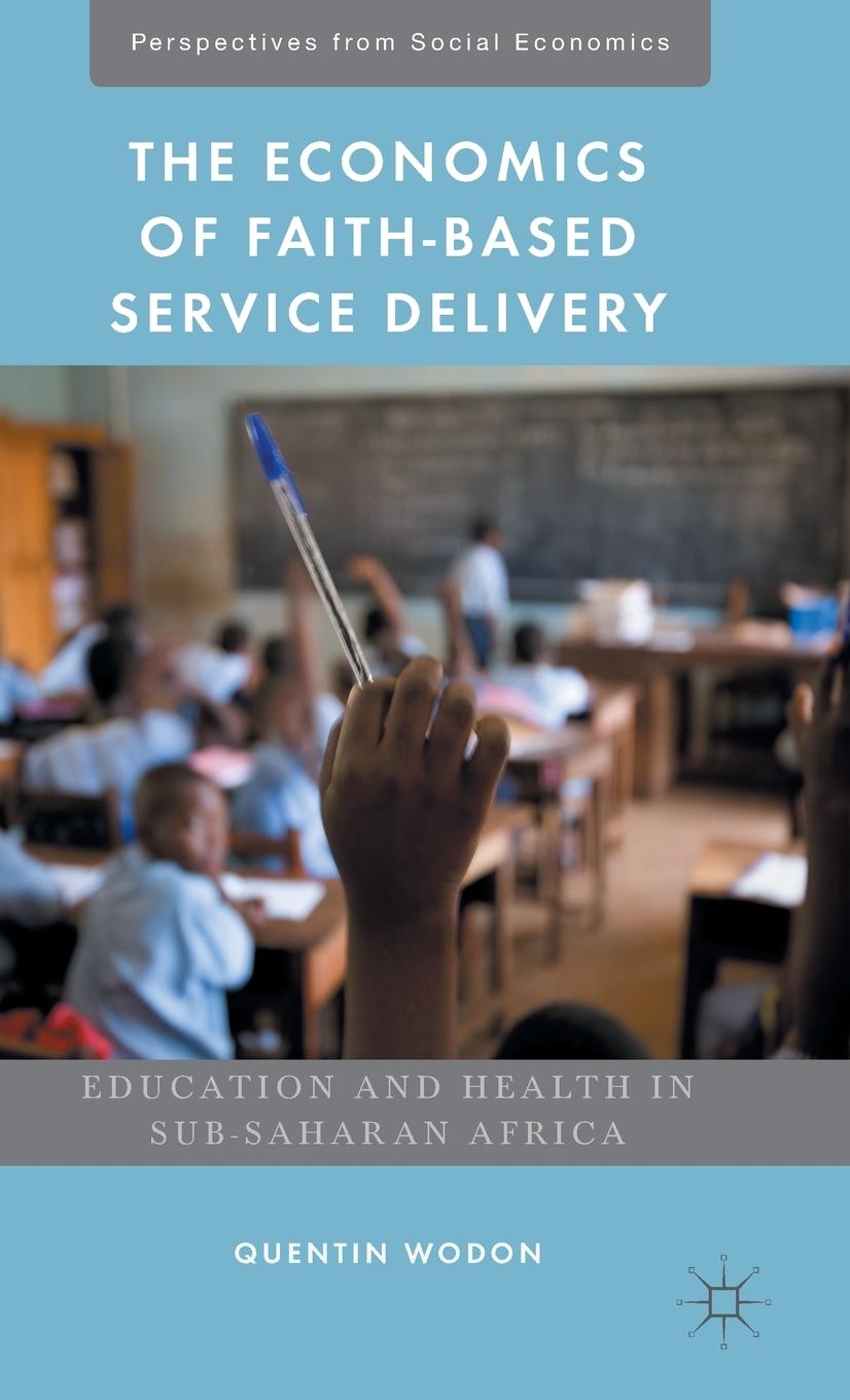 Vorderes Coverbild The Economics of Faith-Based Service Delivery