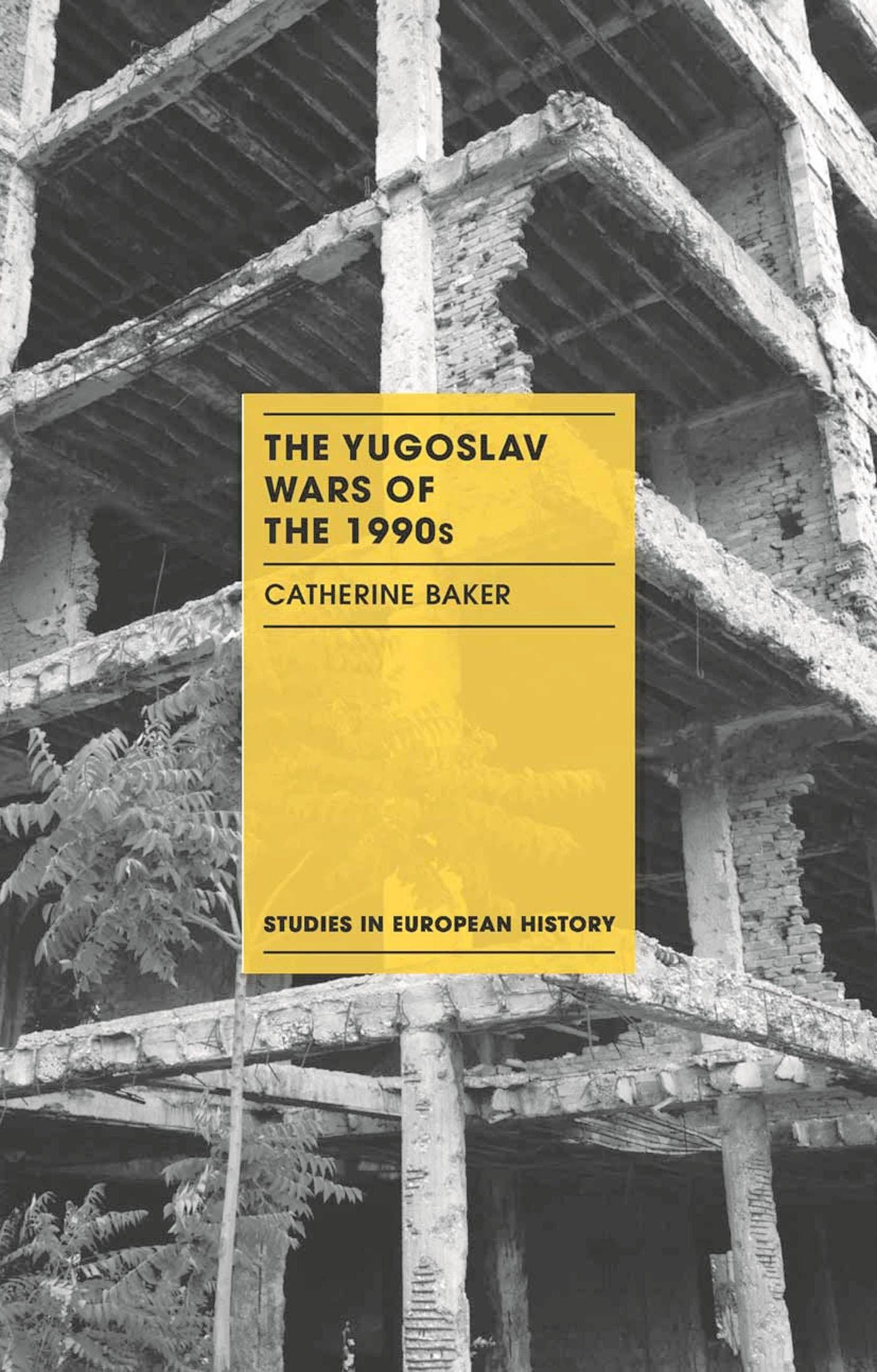 Vorderes Coverbild The Yugoslav Wars of the 1990s