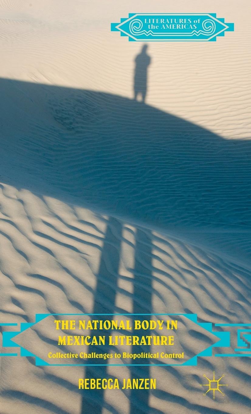 Vorderes Coverbild The National Body in Mexican Literature