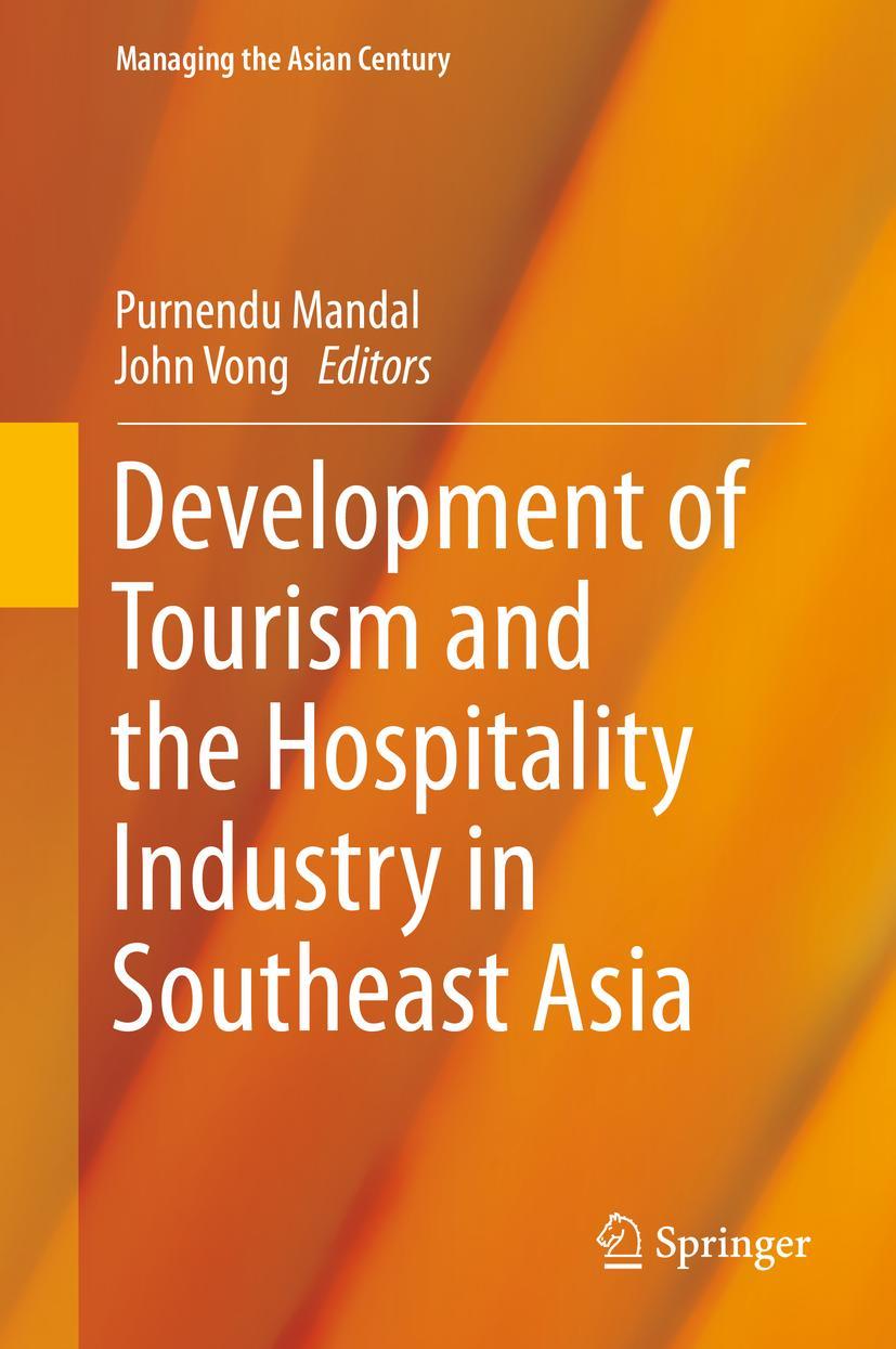 Vorderes Coverbild Development of Tourism and the Hospitality Industry in Southeast Asia