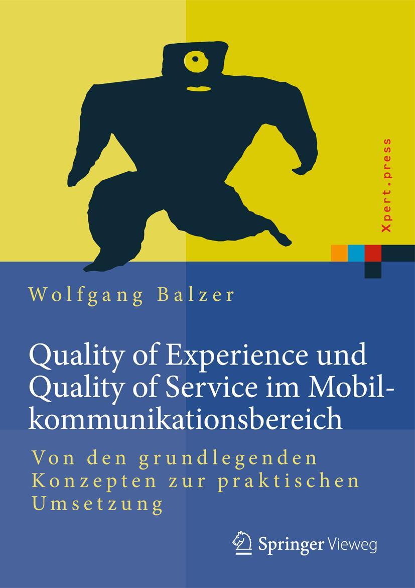 Vorderes Coverbild Quality of Experience und Quality of Service im Mobilkommunikationsbereich