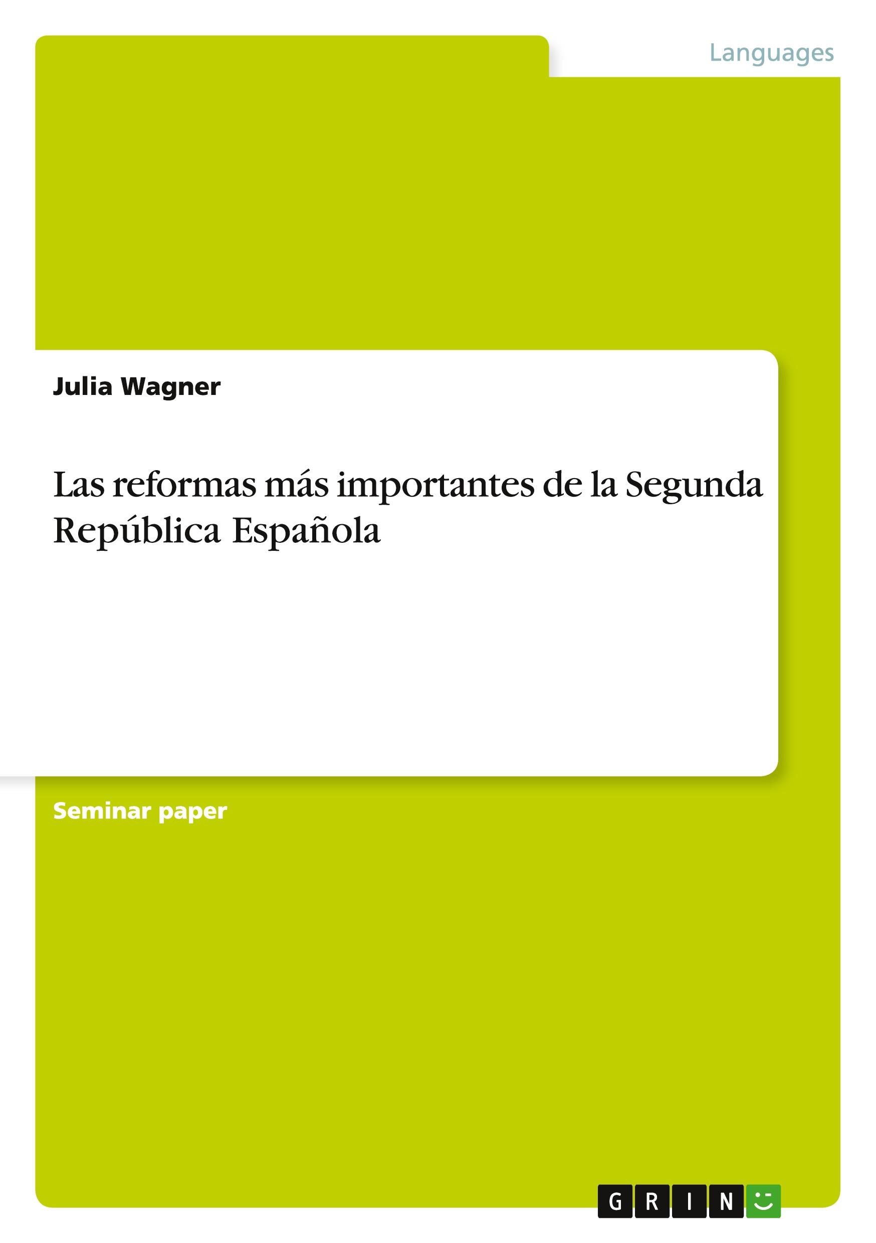 Vorderes Coverbild Las reformas más importantes de la Segunda República Española