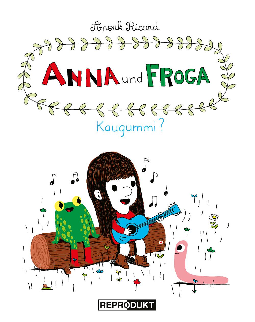 Vorderes Coverbild Anna und Froga - Kaugummi?