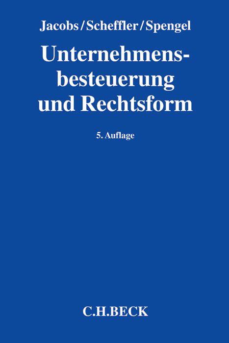 Vorderes Coverbild Unternehmensbesteuerung und Rechtsform