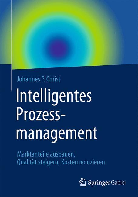 Vorderes Coverbild Intelligentes Prozessmanagement