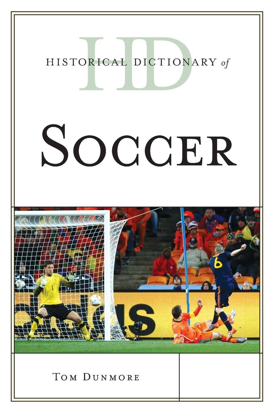 Vorderes Coverbild Historical Dictionary of Soccer