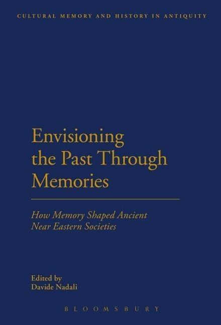 Vorderes Coverbild Envisioning the Past Through Memories