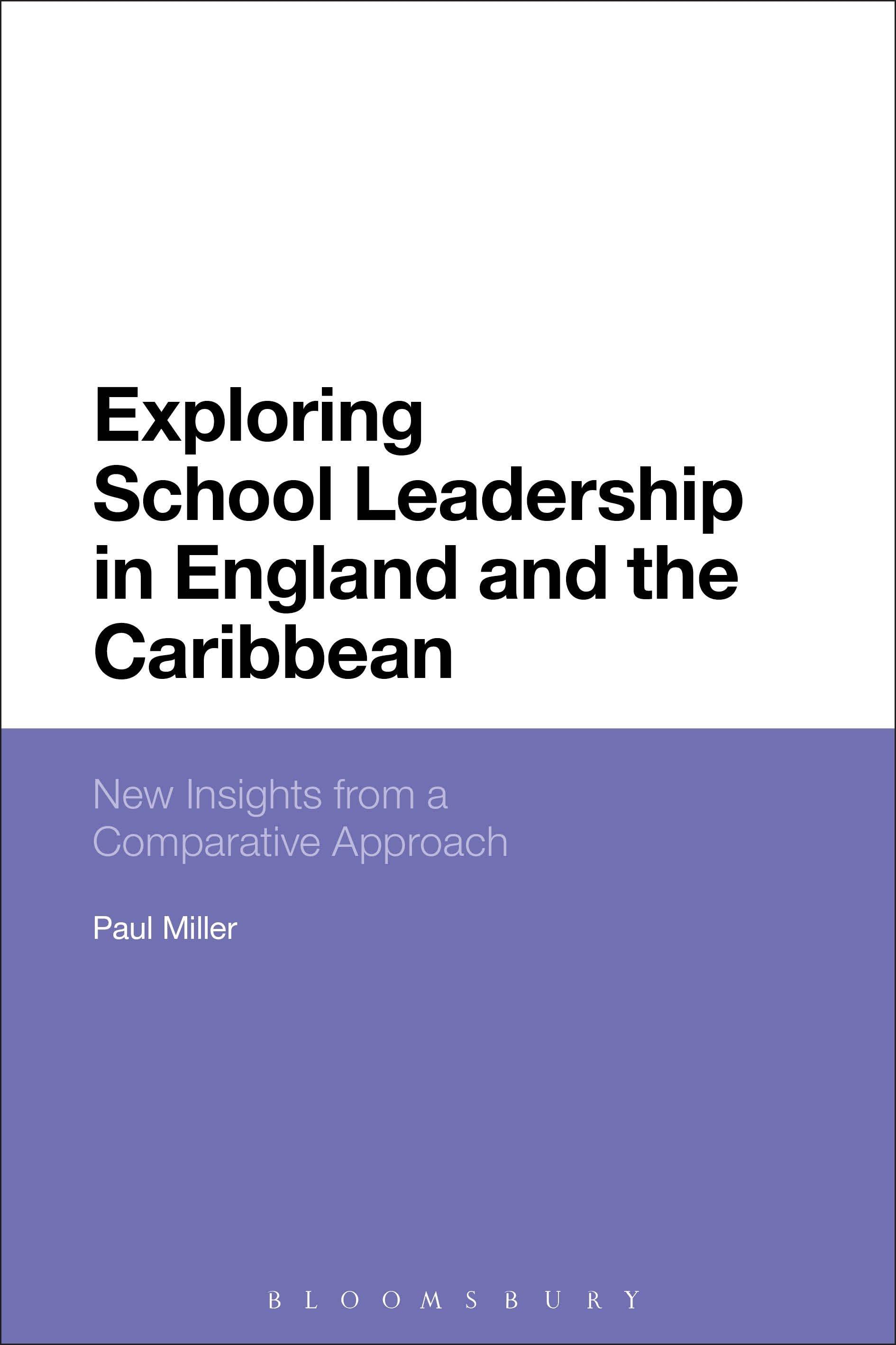 Vorderes Coverbild Exploring School Leadership in England and the Caribbean
