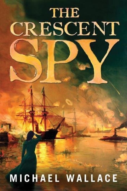 Vorderes Coverbild The Crescent Spy