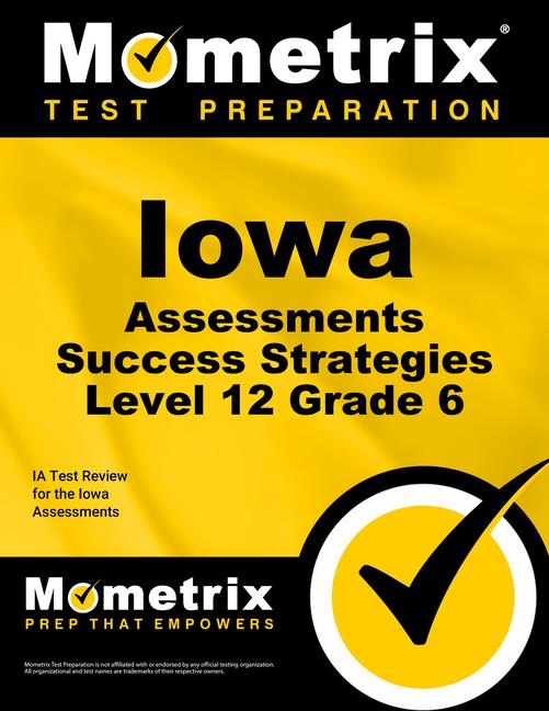 Vorderes Coverbild Iowa Assessments Success Strategies Level 12 Grade 6 Study Guide