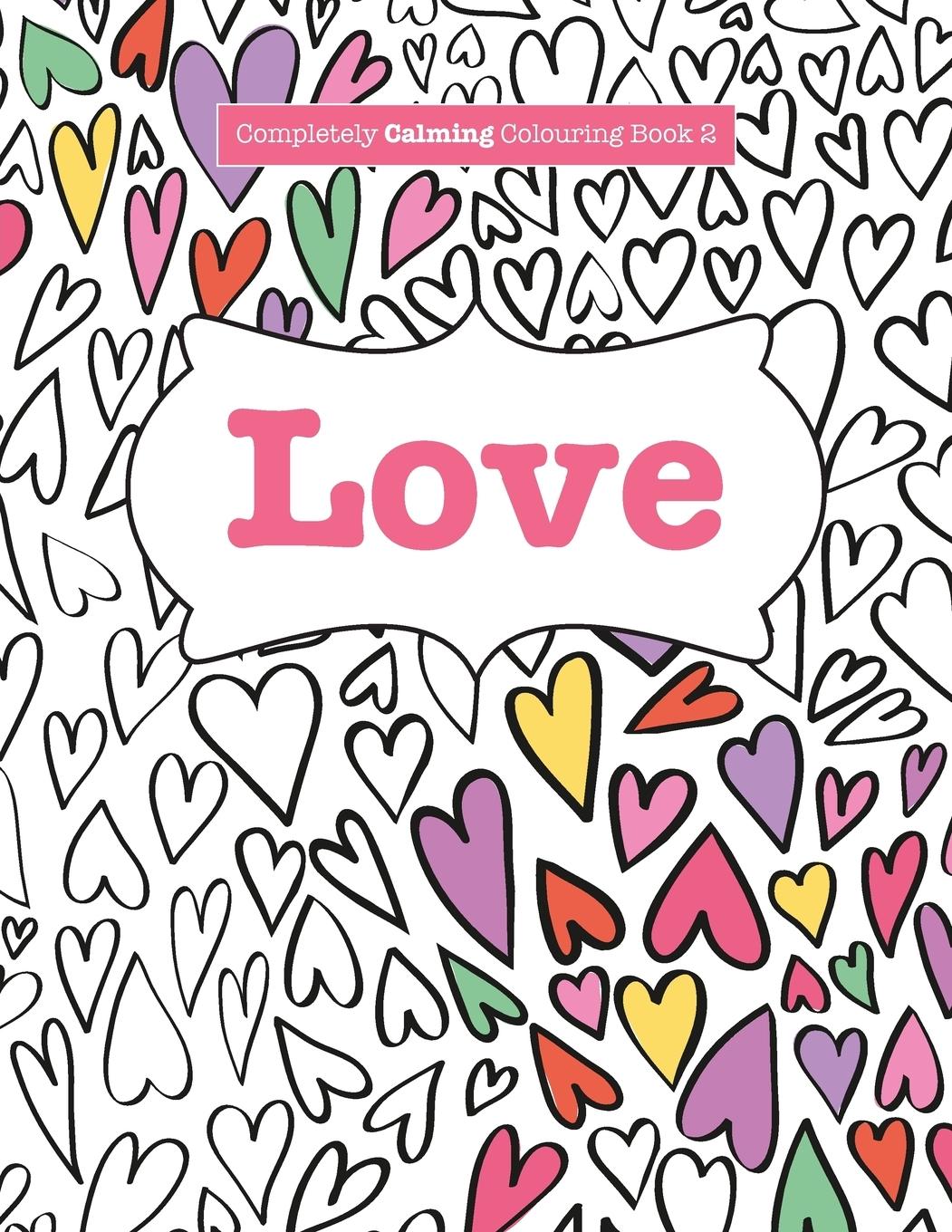 Vorderes Coverbild Completely Calming Colouring Book 2