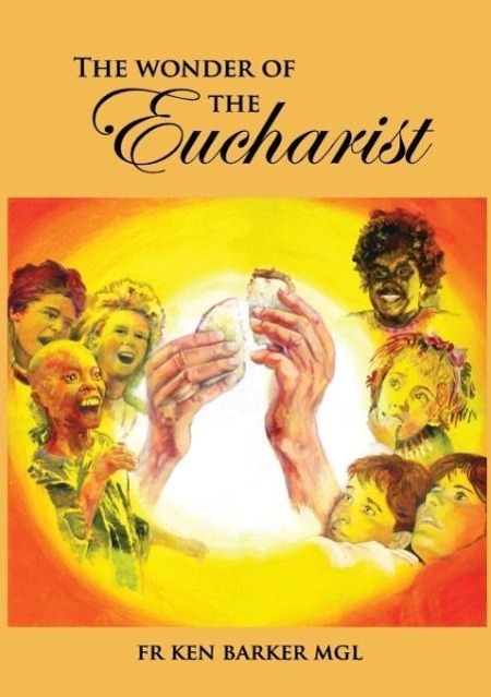Vorderes Coverbild The Wonder of the Eucharist
