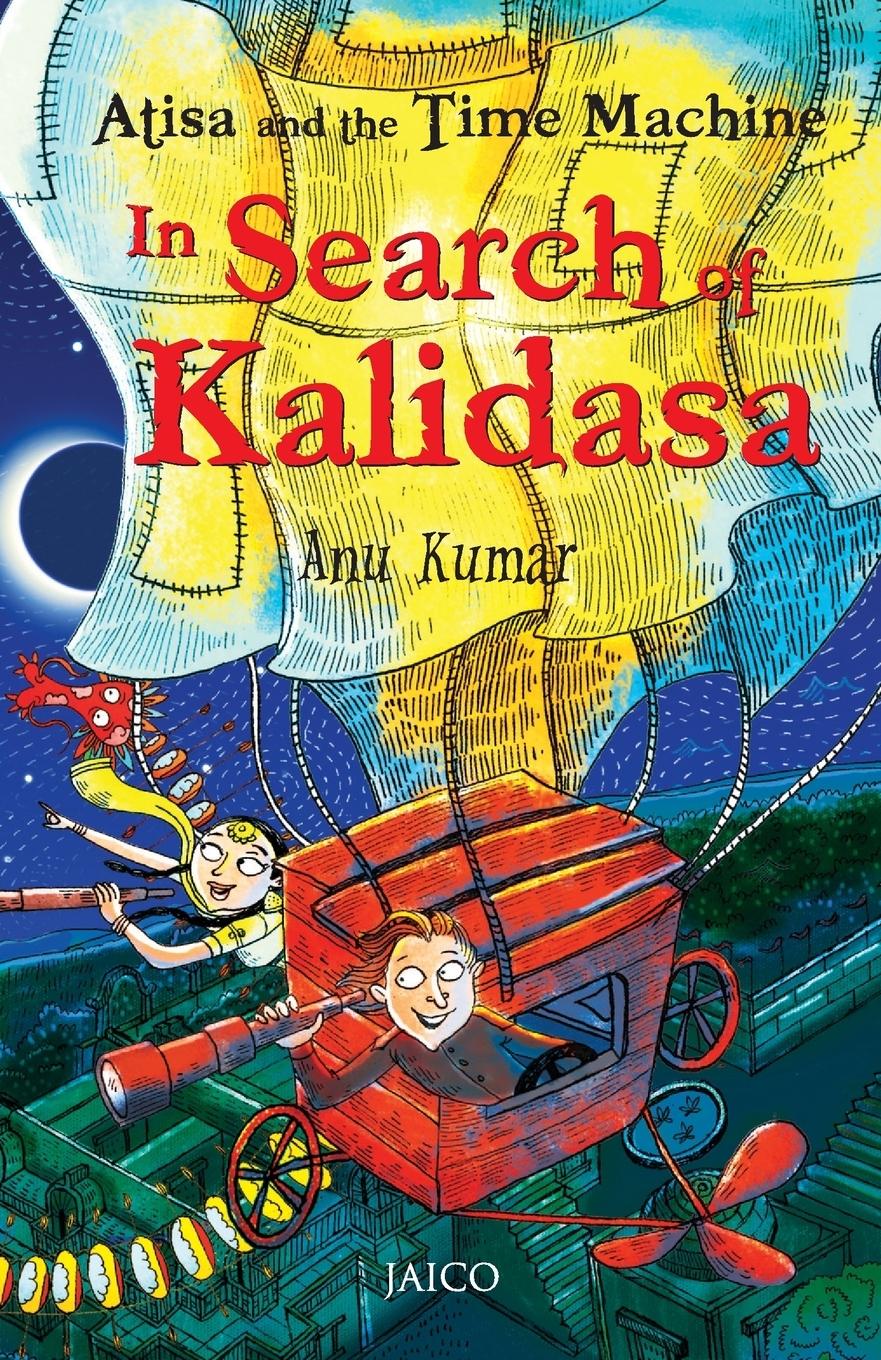 Vorderes Coverbild Atisa and the Time Machine In Search of Kalidasa