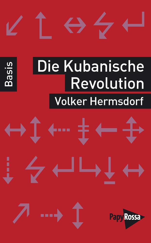 Vorderes Coverbild Die Kubanische Revolution