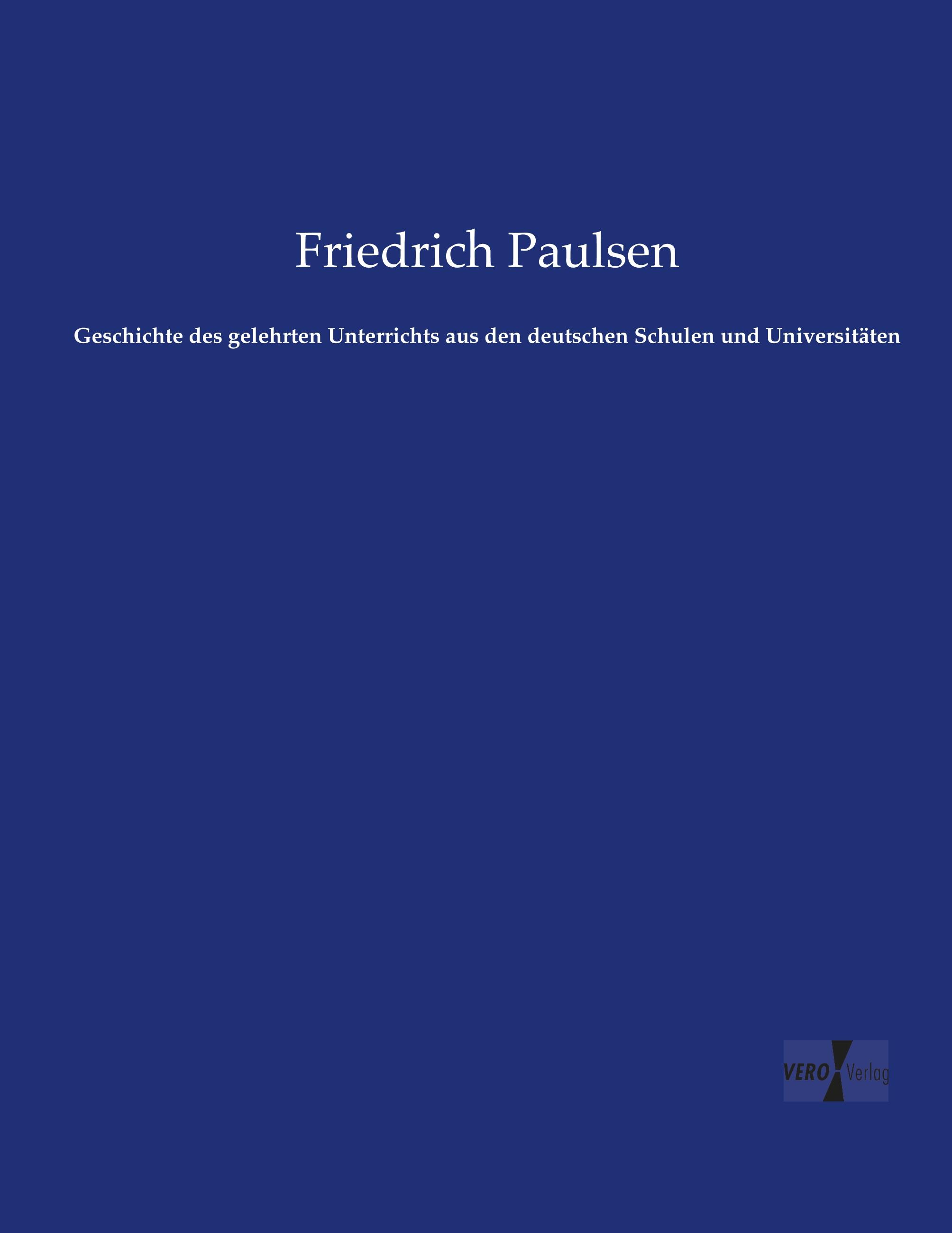 Vorderes Coverbild Geschichte des gelehrten Unterrichts aus den deutschen Schulen und Universitäten