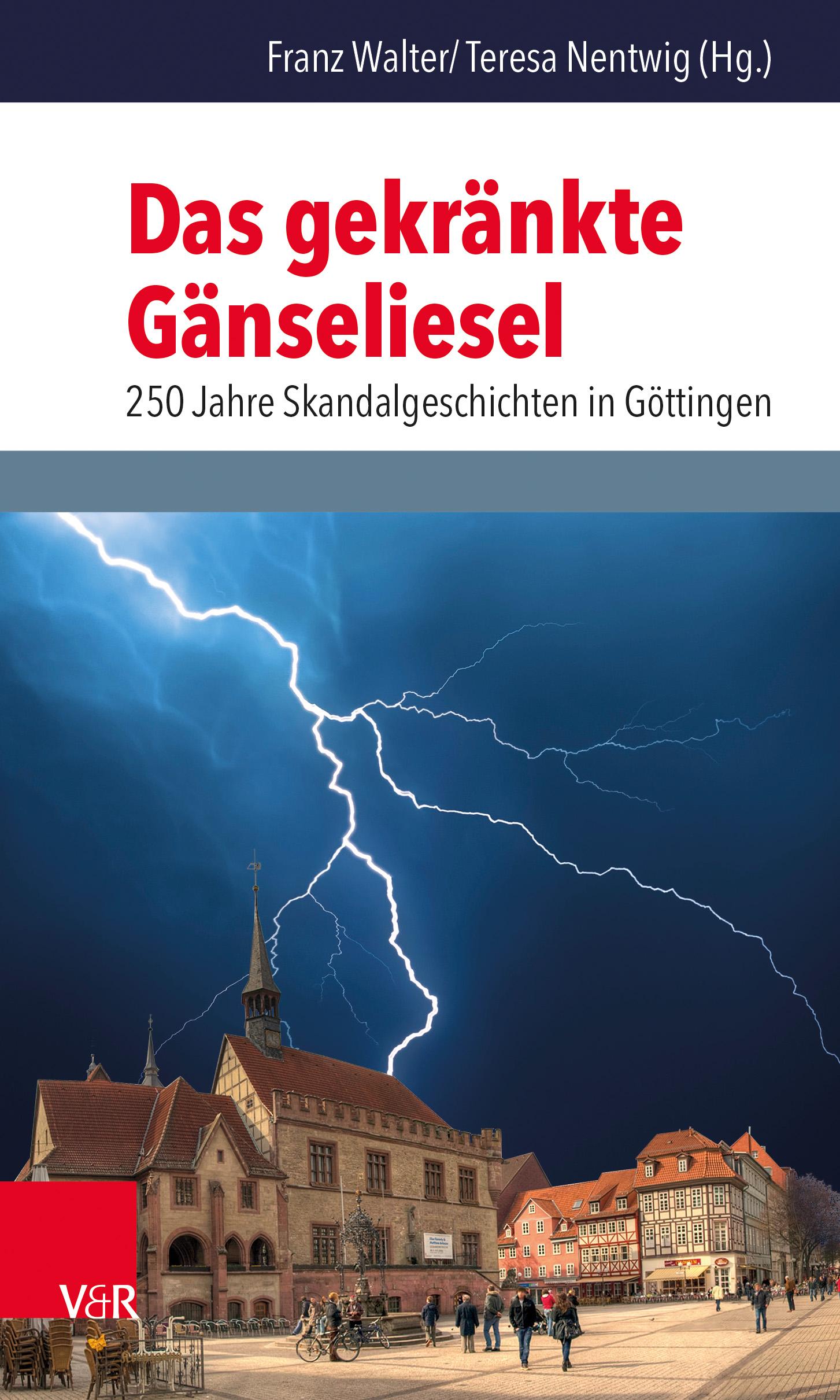 Vorderes Coverbild Das gekränkte Gänseliesel