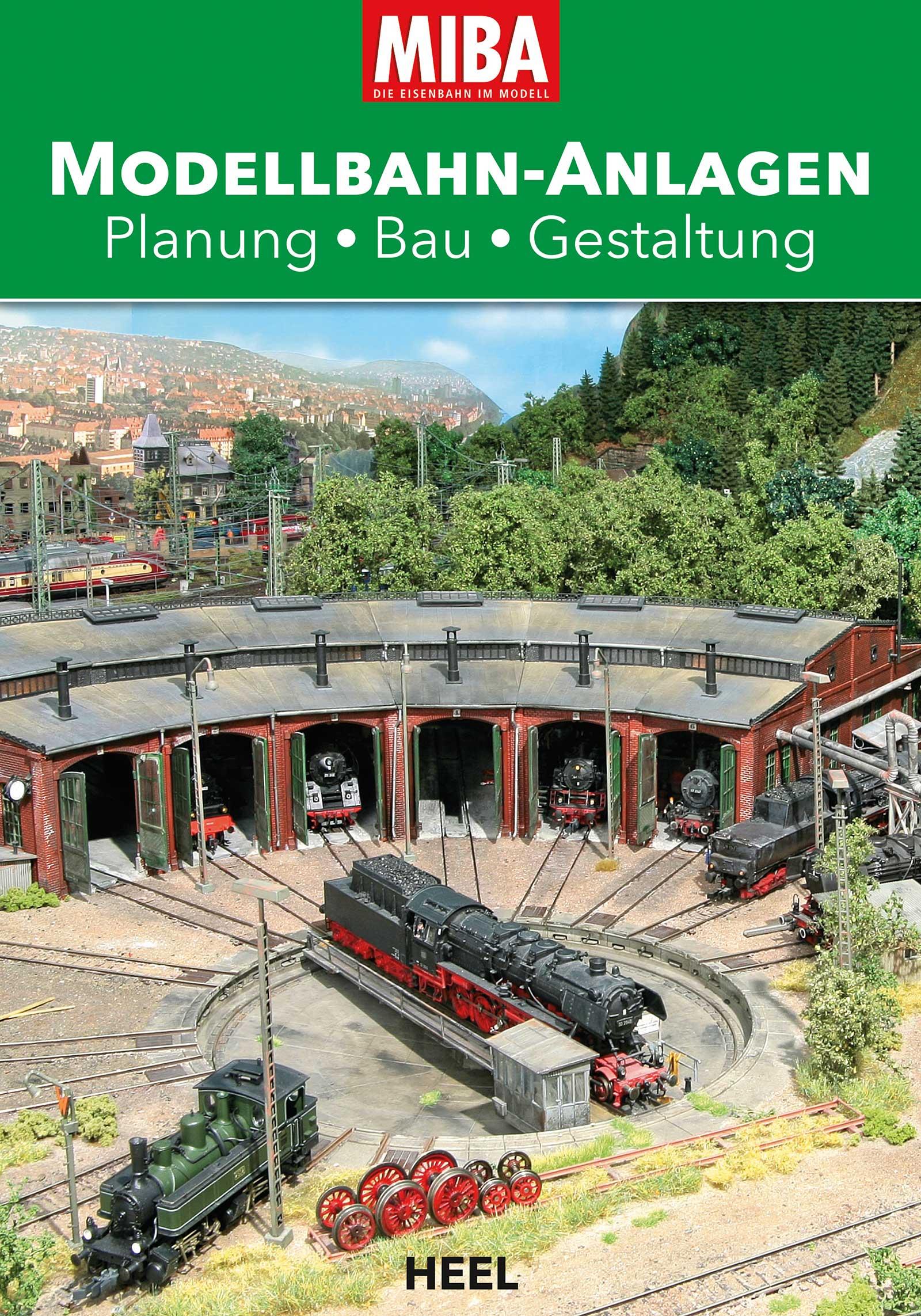 Vorderes Coverbild MIBA Modellbahn-Anlagen
