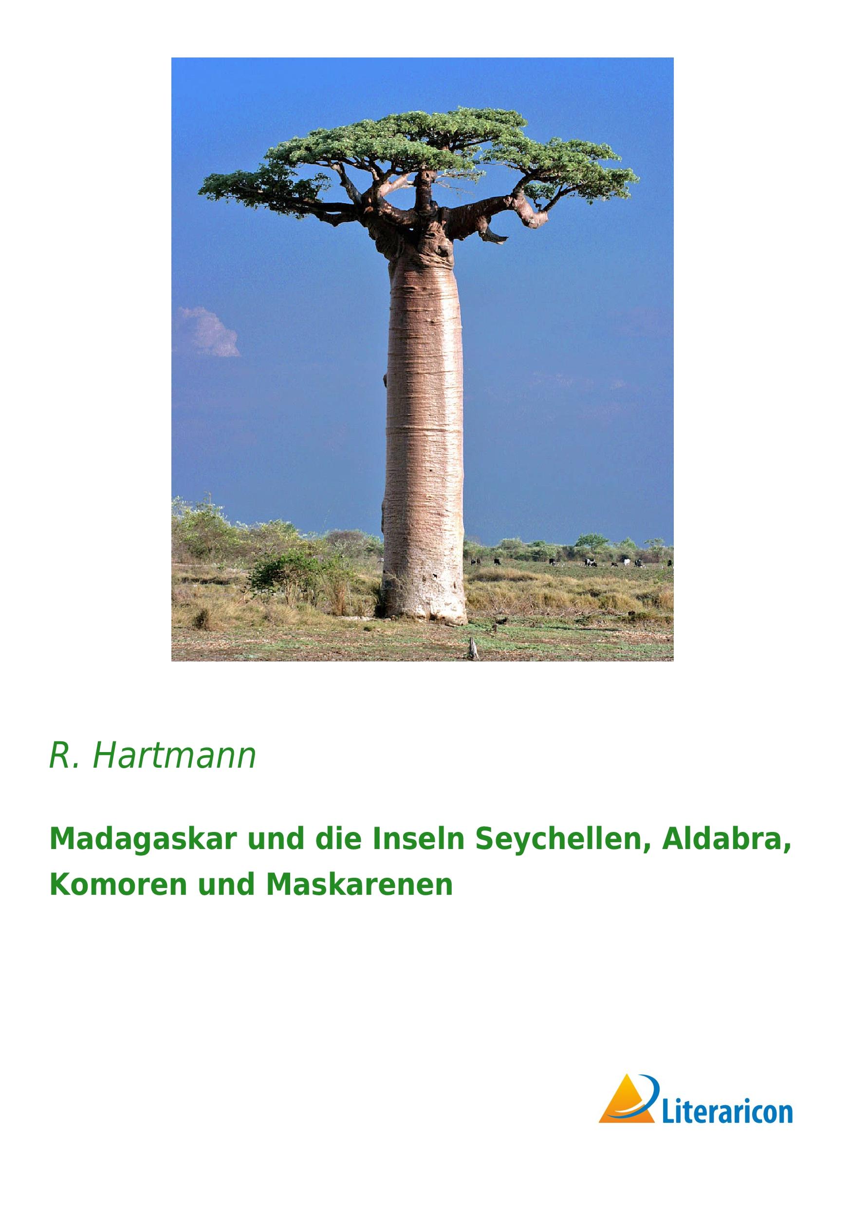 Vorderes Coverbild Madagaskar und die Inseln Seychellen, Aldabra, Komoren und Maskarenen