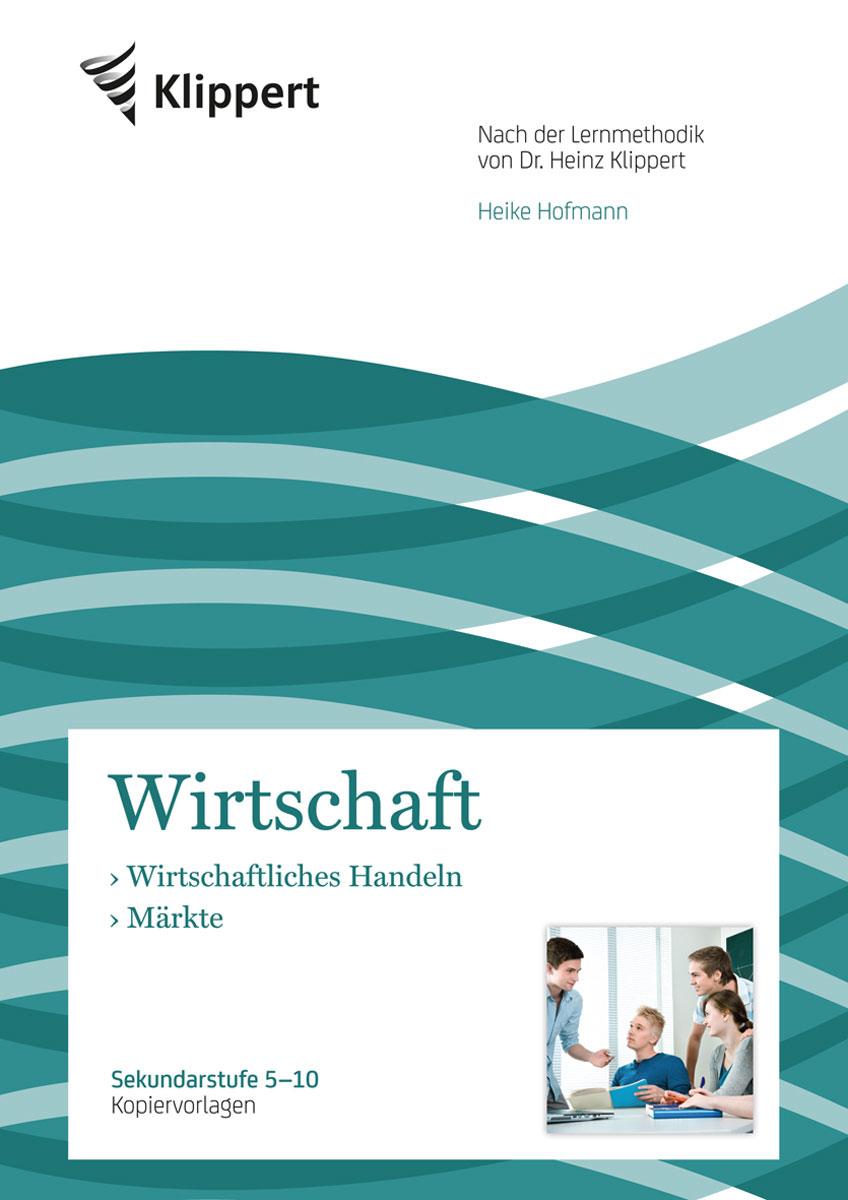 Vorderes Coverbild Wirtschaftliches Handeln - Märkte