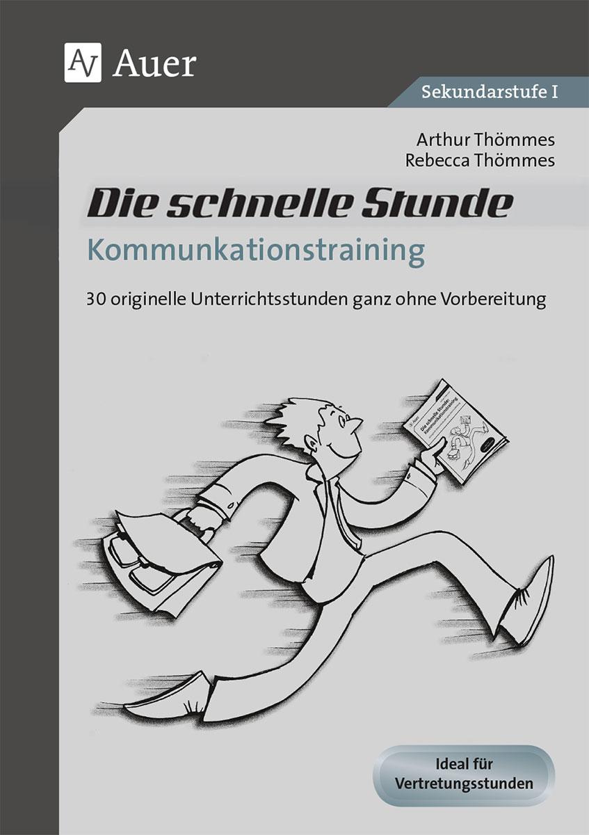 Vorderes Coverbild Die schnelle Stunde Kommunikationstraining