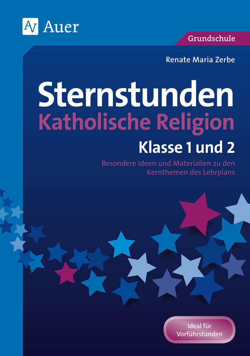 Vorderes Coverbild Sternstunden Katholische Religion - Klasse 1 und 2