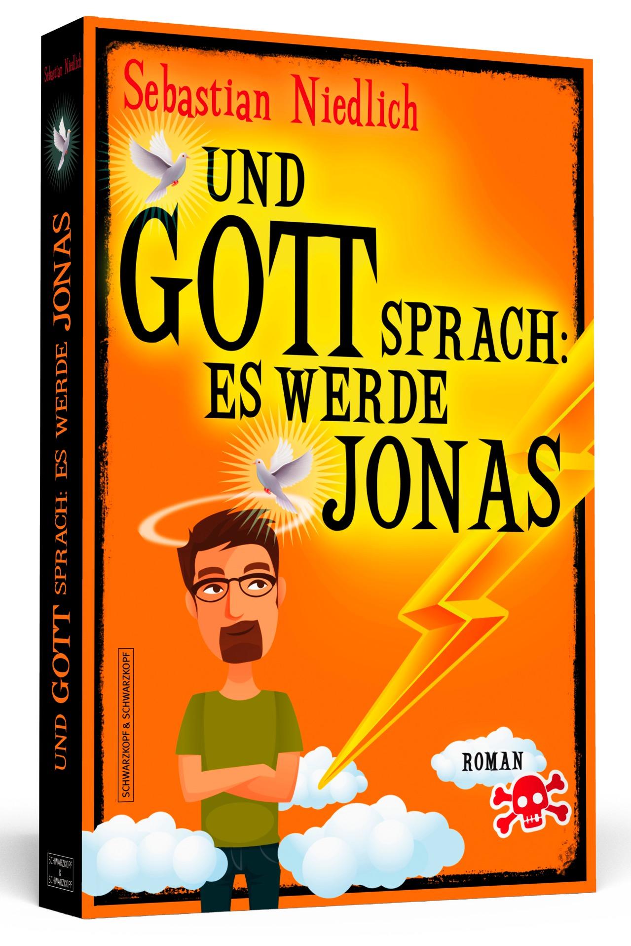 Vorderes Coverbild Und Gott sprach: Es werde Jonas
