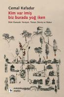 Vorderes Coverbild Kim Var Imis Biz Burada Yog Iken