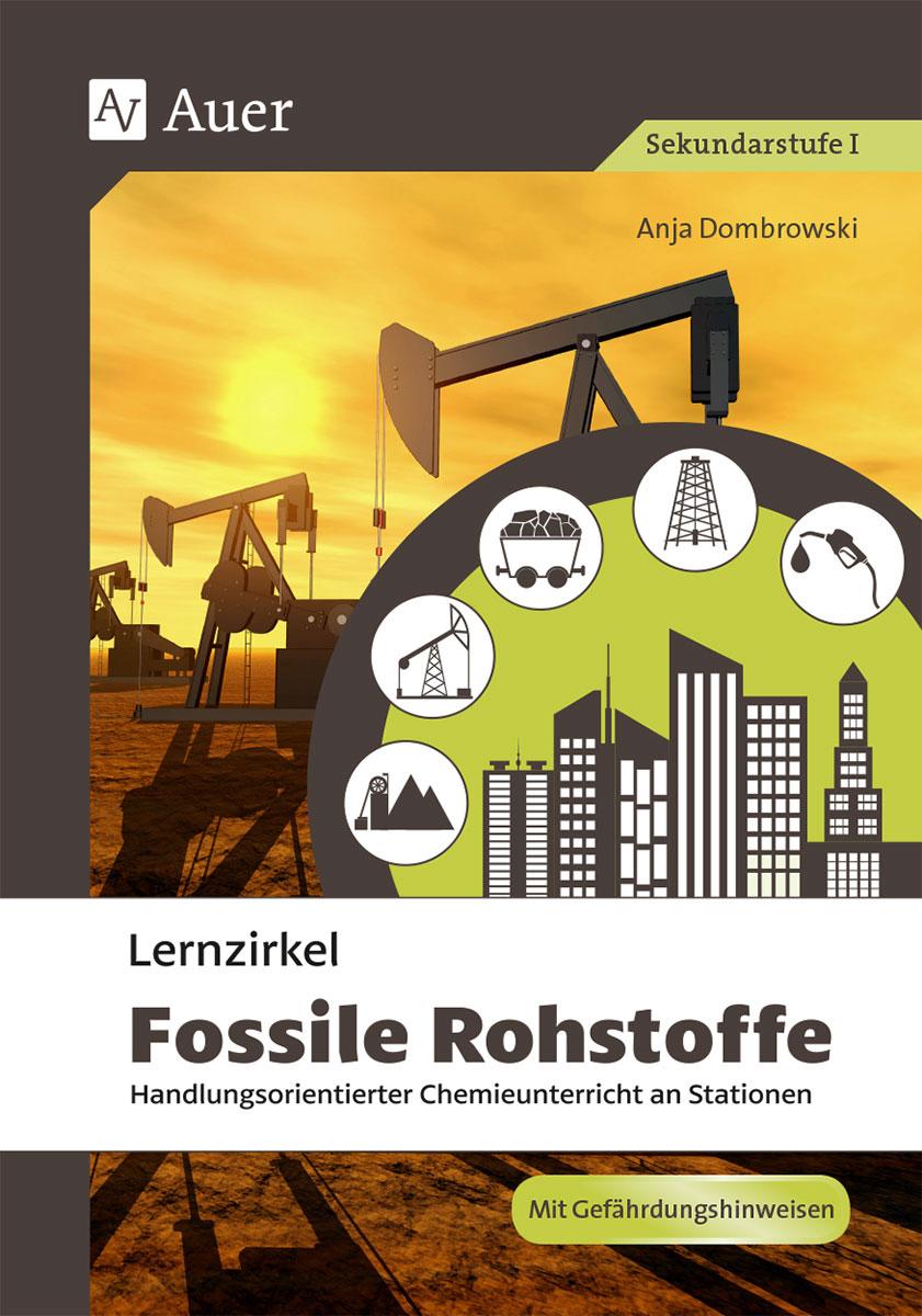Vorderes Coverbild Lernzirkel Fossile Rohstoffe