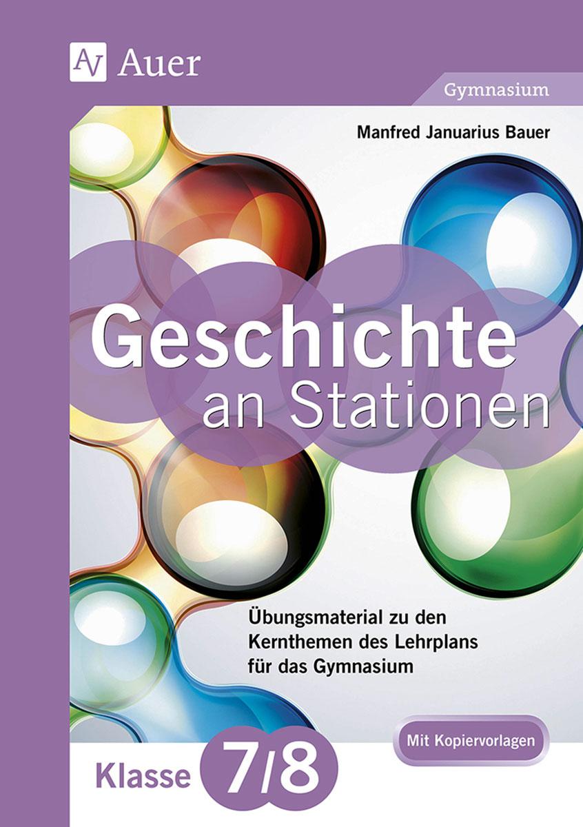 Vorderes Coverbild Geschichte an Stationen 7-8 Gymnasium