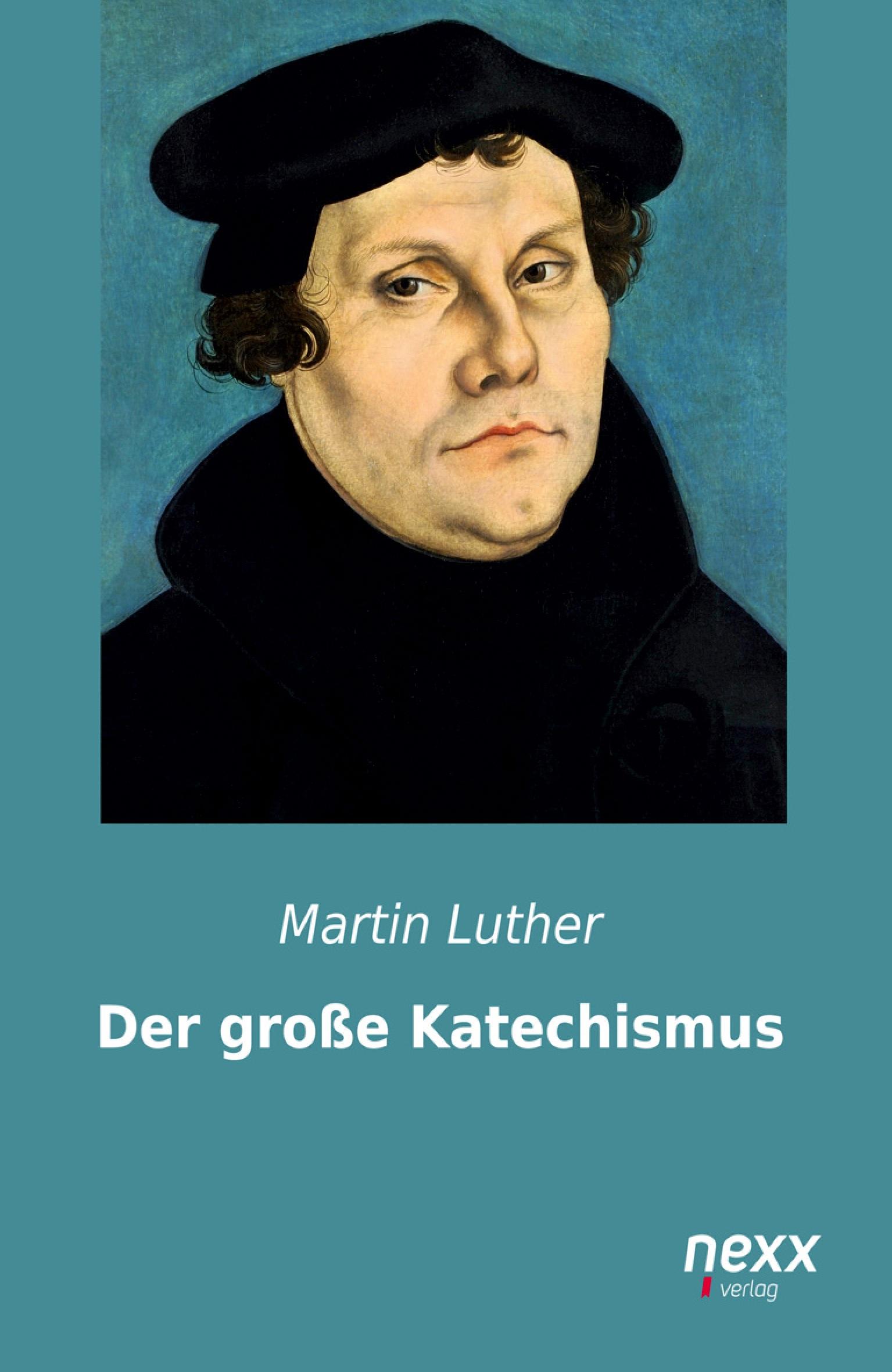 Vorderes Coverbild Der große Katechismus