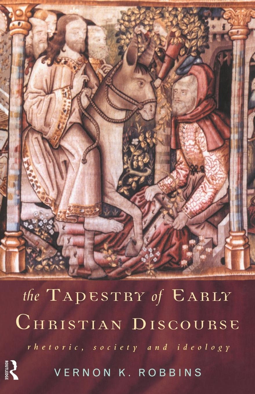 Vorderes Coverbild The Tapestry of Early Christian Discourse