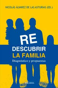 Vorderes Coverbild Redescubrir la familia : diagnóstico y propuestas