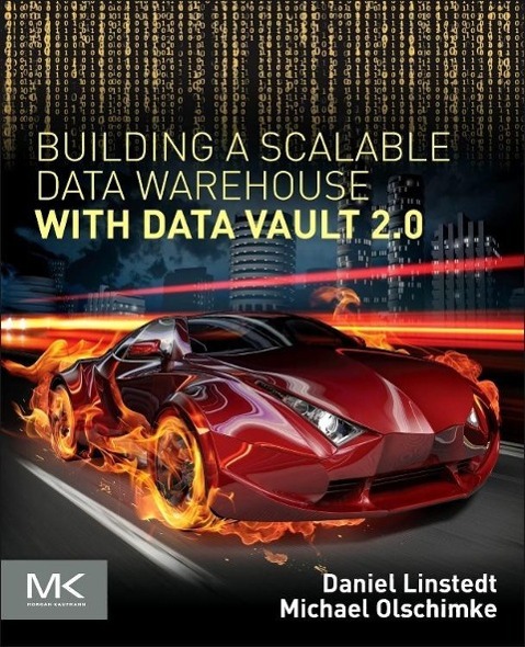 Vorderes Coverbild Building a Scalable Data Warehouse with Data Vault 2.0