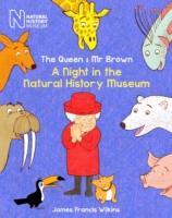 Vorderes Coverbild The Queen & MR Brown: A Night in the Natural History Museum
