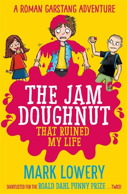 Vorderes Coverbild The Jam Doughnut That Ruined My Life