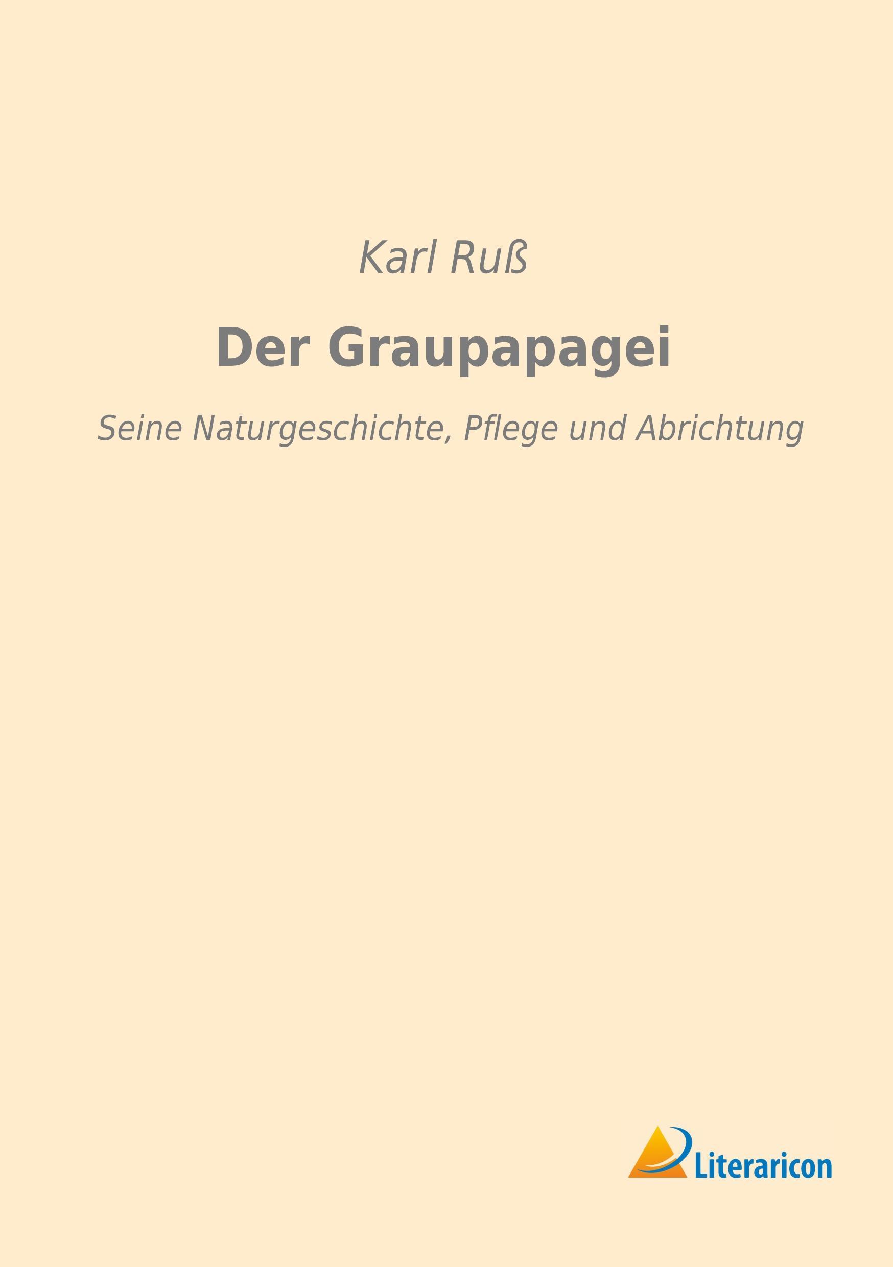 Vorderes Coverbild Der Graupapagei