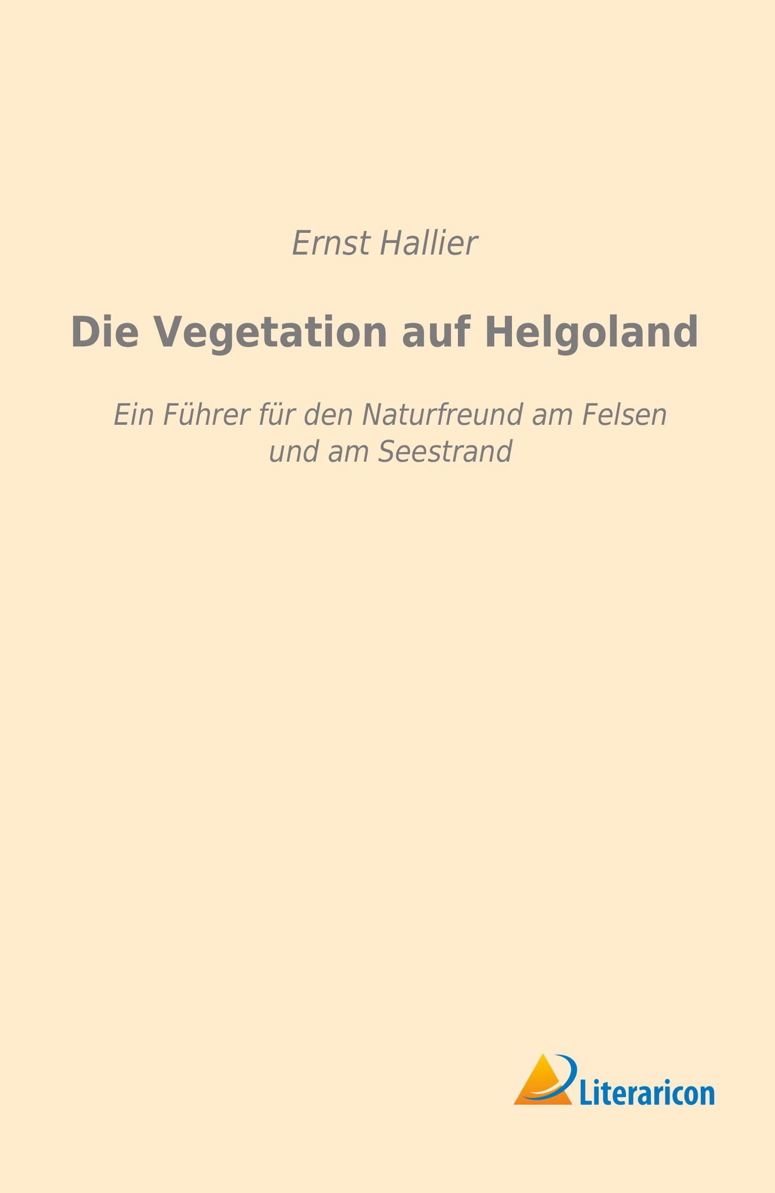 Vorderes Coverbild Die Vegetation auf Helgoland