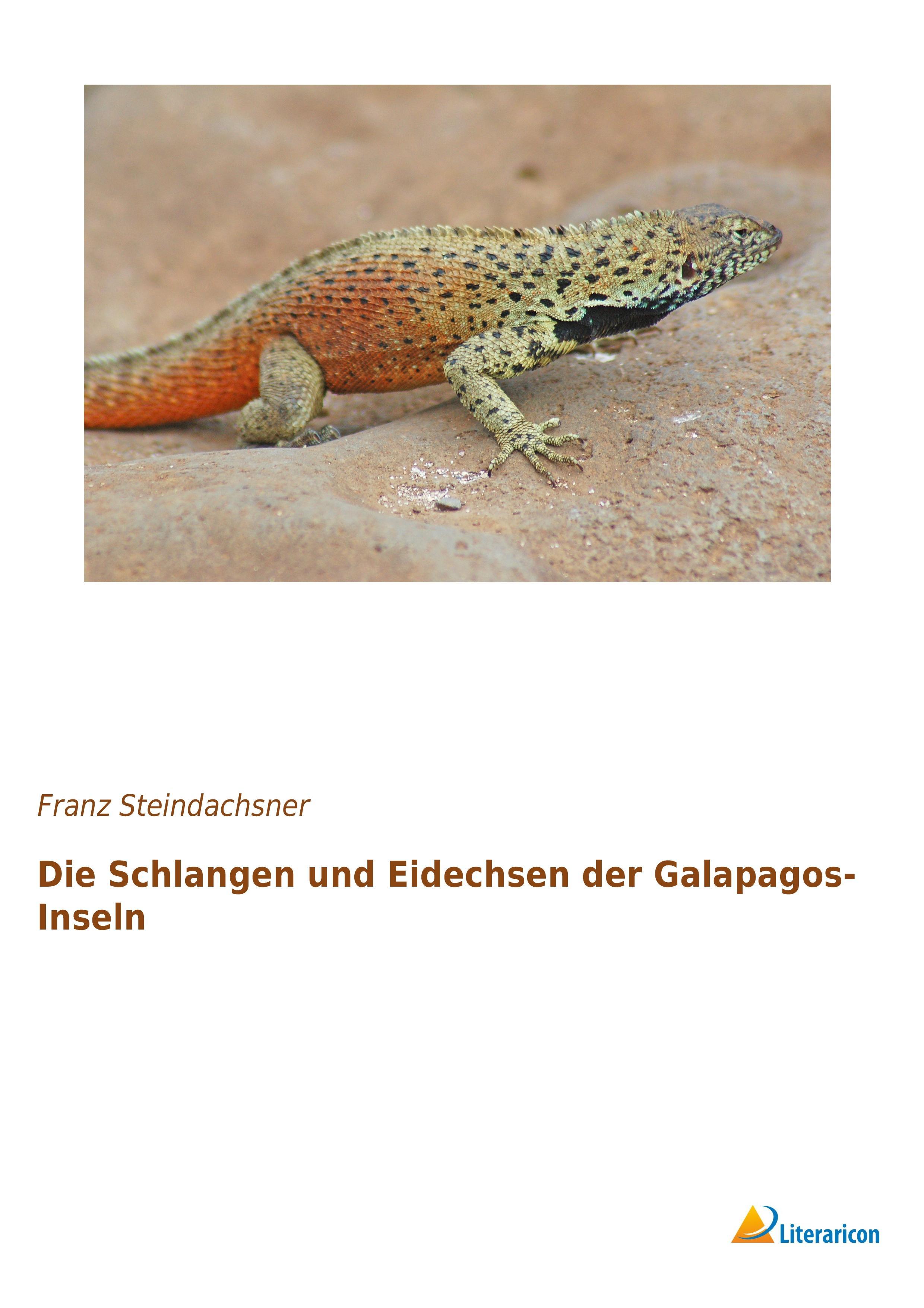 Vorderes Coverbild Die Schlangen und Eidechsen der Galapagos-Inseln