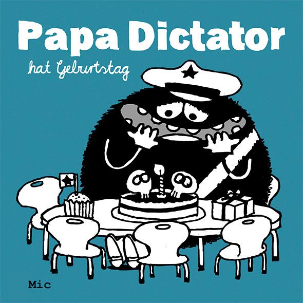 Vorderes Coverbild Papa Dictator hat Geburtstag