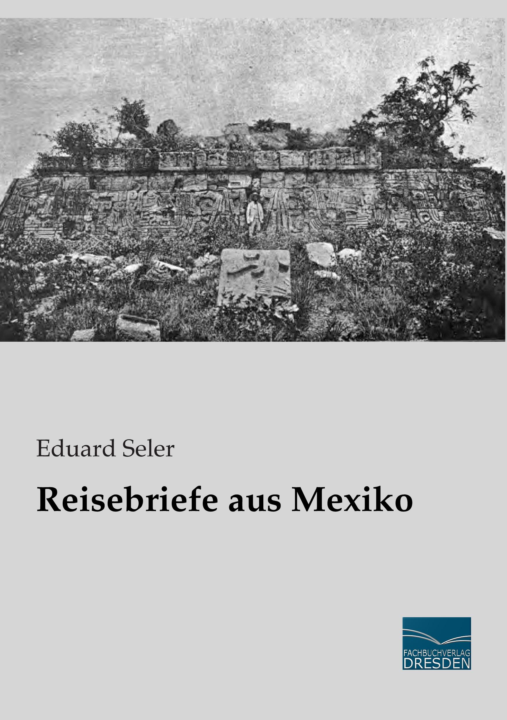 Vorderes Coverbild Reisebriefe aus Mexiko